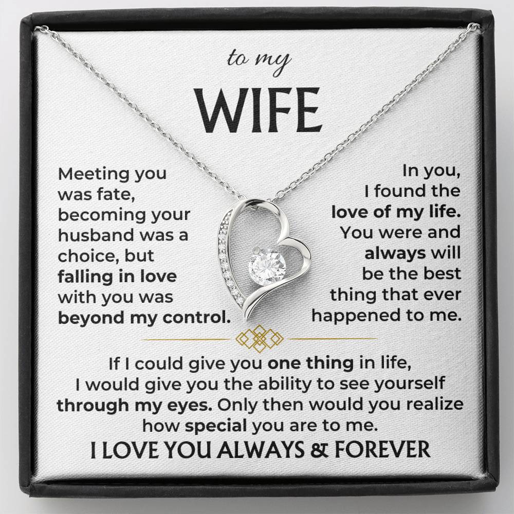 To My Wife - I Love You Always & Forever - Gift