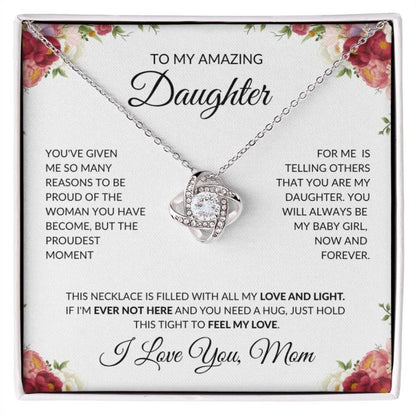 To My Daughter - Love You Mom