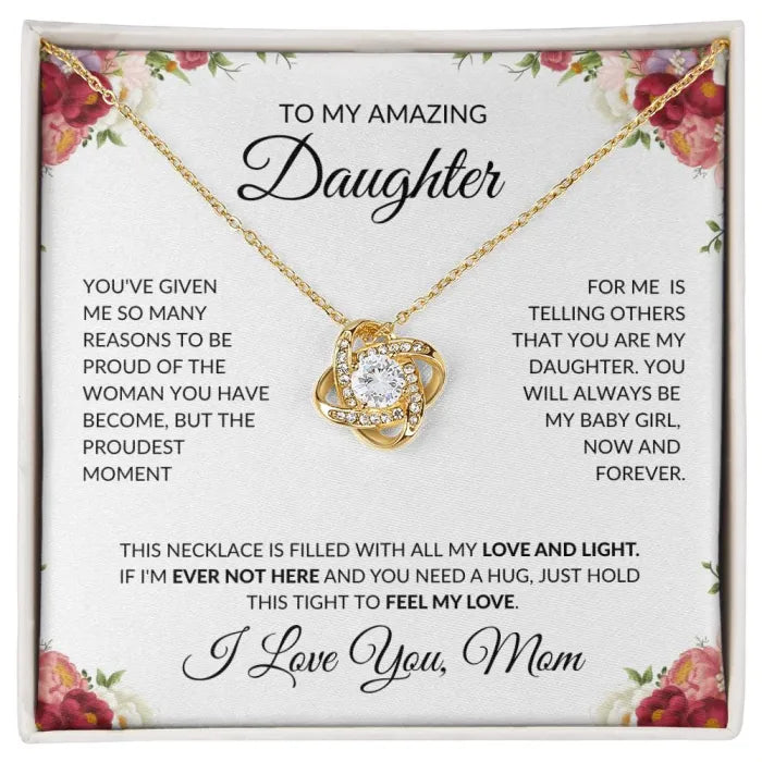 To My Daughter - Love You Mom